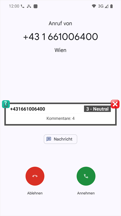 Benachrichtigung bei eingehendem Anruf (mittlere Position)